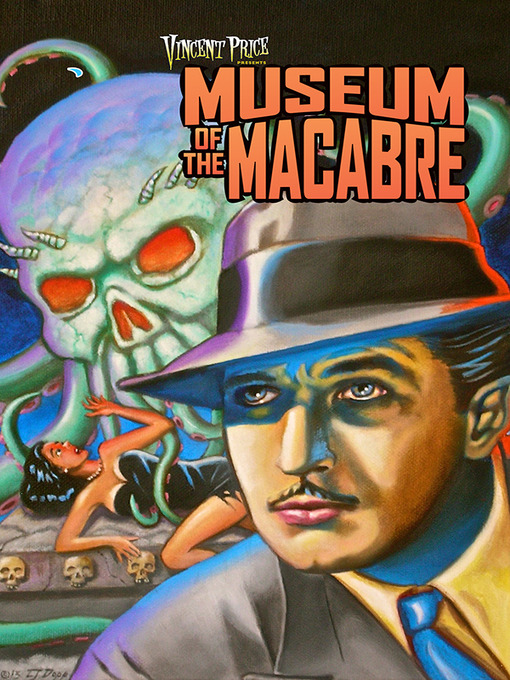 Title details for Vincent Price: Museum of the Macabre, Collected Edition by Jon Judy - Available